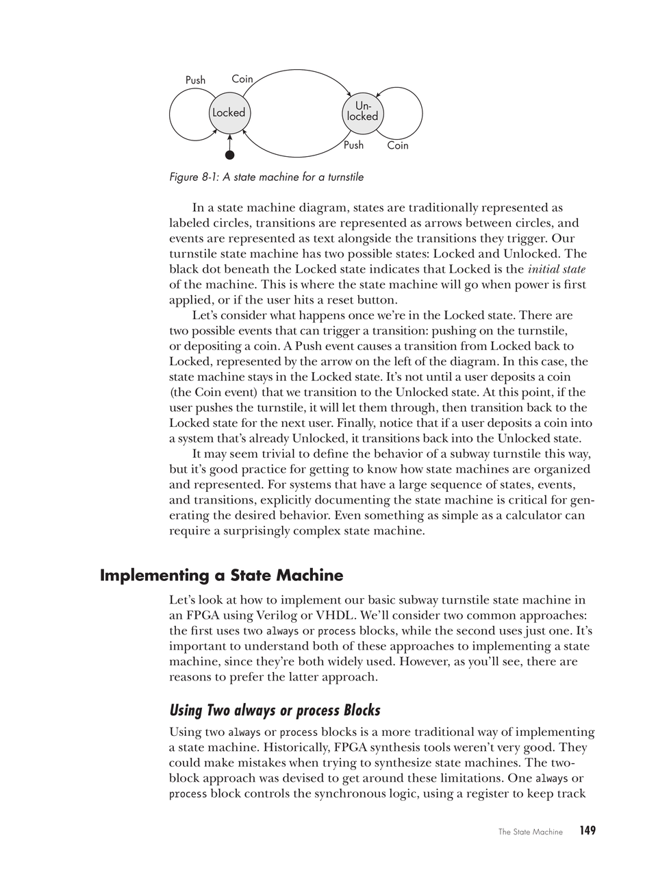 Figure 8-1: A state machine for a turnstile